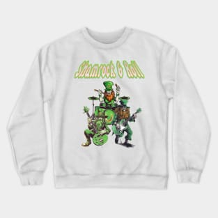 Shamrock and Roll Crewneck Sweatshirt